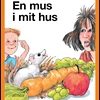 En mus i mit hus (E-bog)