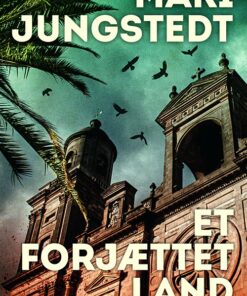 Et Forjættet Land - Mari Jungstedt - Bog