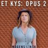 Et Kys: Opus 2 - Mogens Linck - Bog