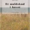 Et Muldskud I Havet - Sigurd Elkjær - Bog