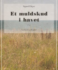 Et Muldskud I Havet - Sigurd Elkjær - Bog