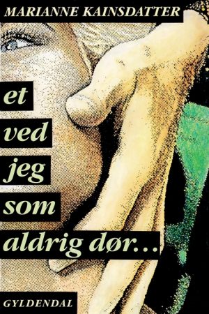 Et ved jeg som aldrig dør (E-bog)