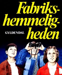 Fabriks-hemmeligheden (E-bog)