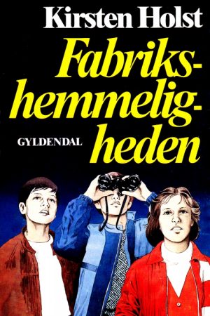 Fabriks-hemmeligheden (E-bog)