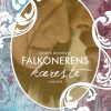 Falkonerens kæreste (Bind 2) (E-bog)