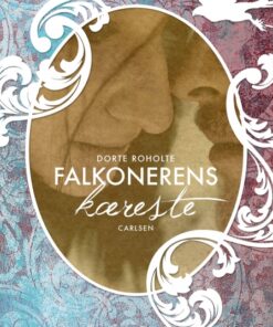 Falkonerens kæreste (Bind 2) (E-bog)