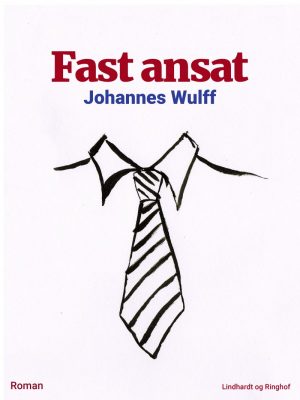 Fast Ansat - Johannes Wulff - Bog