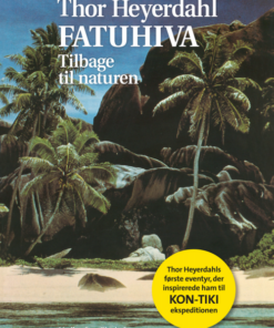 Fatuhiva. Tilbage til naturen (E-bog)
