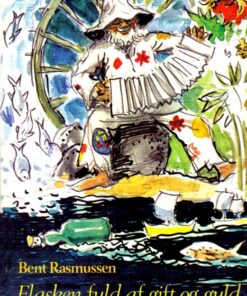 Flasken fuld af gift og guld (E-bog)