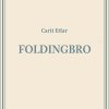 Foldingbro - Carit Etlar - Bog