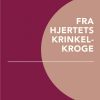 Fra Hjertets Krinkelkroge - Harry Søiberg - Bog