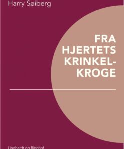 Fra Hjertets Krinkelkroge - Harry Søiberg - Bog