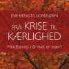 Fra krise til kærlighed (Lydbog)