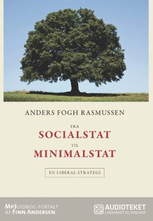 Fra socialstat til minimalstat (Lydbog)