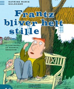Frantz bliver helt stille (E-bog)