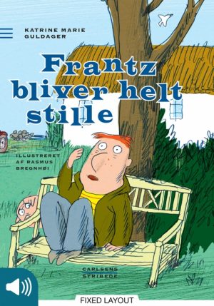 Frantz bliver helt stille (E-bog)