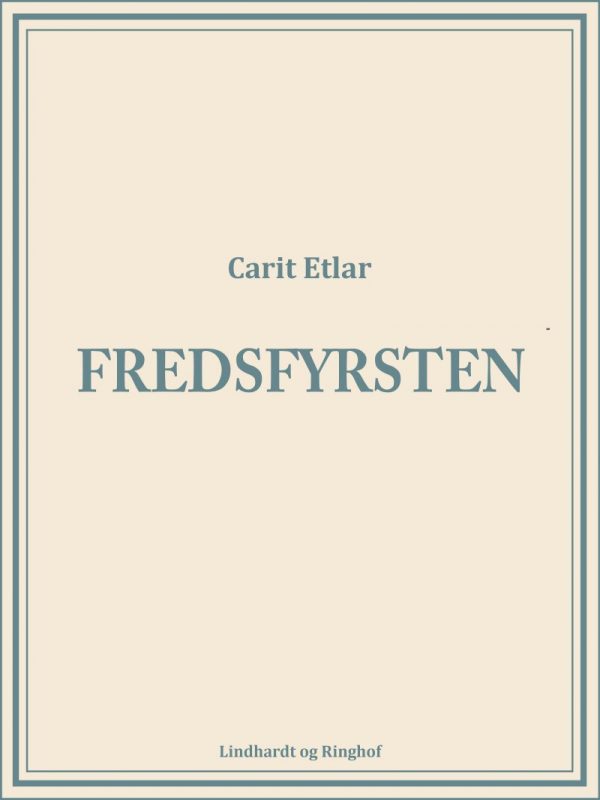 Fredsfyrsten - Carit Etlar - Bog