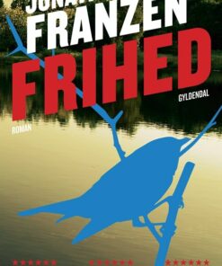 Frihed - Jonathan Franzen - Bog