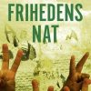 Frihedens Nat - Hugo Hørlych Karlsen - Bog