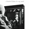 Frihedens pris - André Gides liv og værk (E-bog)