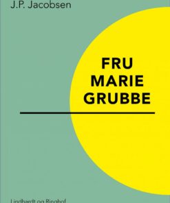 Fru Marie Grubbe - J.p. Jacobsen - Bog