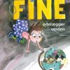 Frøken Fine ødelægger verden (E-bog)