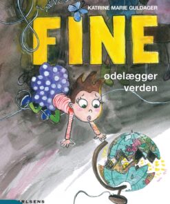 Frøken Fine ødelægger verden (E-bog)