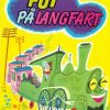 Fut på langfart (E-bog)
