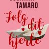 Følg Dit Hjerte - Susanna Tamaro - Bog