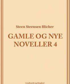 Gamle og nye noveller (4)
