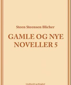 Gamle og nye noveller (5)