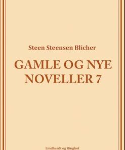 Gamle og nye noveller (7)