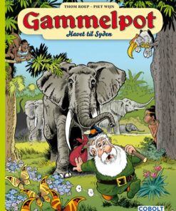 Gammelpot 8 - Thom Roep - Tegneserie