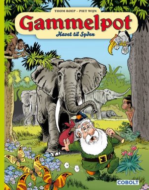 Gammelpot 8 - Thom Roep - Tegneserie