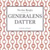 Generalens Datter - Nicoline Bjergby - Bog