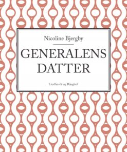 Generalens Datter - Nicoline Bjergby - Bog