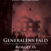 Generalens fald: Mordet på løjtnant Skov (E-bog)