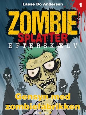 Gensyn med zombiefabrikken