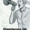 Giganternes Råb - En Vej Til Udsyn Og Indsigt - Ulrich Jakobsen - Bog