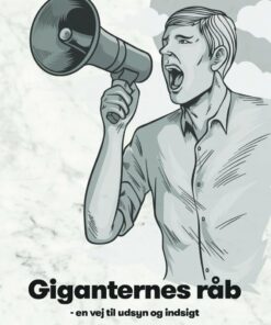 Giganternes Råb - En Vej Til Udsyn Og Indsigt - Ulrich Jakobsen - Bog