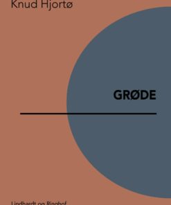 Grøde - Knud Hjortø - Bog