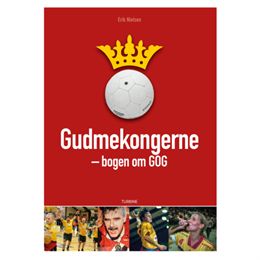 Gudmekongerne - Bogen om GOG - Hardback