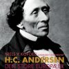 H.C. Andersen - Den store europæer (E-bog)