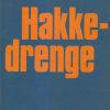 Hakkedrenge (E-bog)