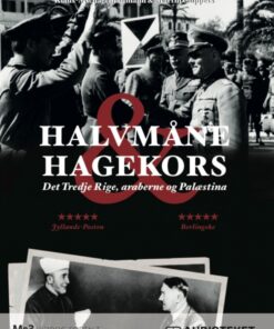 Halvmåne & hagekors - Det Tredje Rige, araberne og Palæstina (Lydbog)