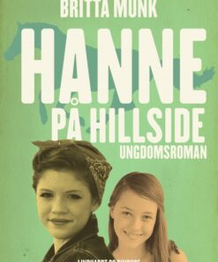 Hanne på Hillside (E-bog)