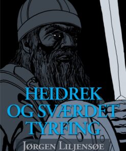 Heidrek og sværdet Tyrfing (E-bog)
