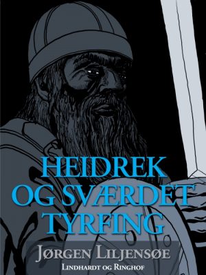 Heidrek og sværdet Tyrfing (E-bog)