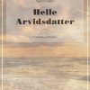 Helle Arvidsdatter - Sigurd Elkjær - Bog