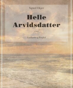 Helle Arvidsdatter - Sigurd Elkjær - Bog